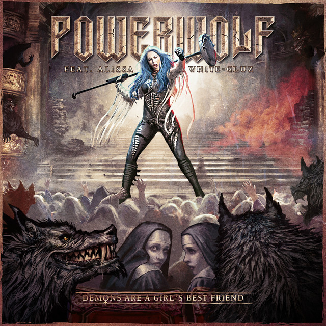 Powerwolf Demons Are A Girl S Best Friend Meaning